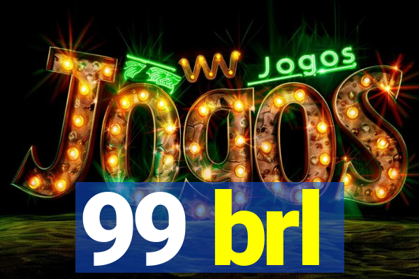 99 brl